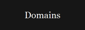 Domains